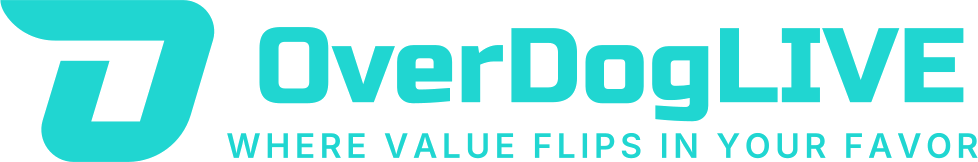 OverDogLIVE — Where value flips in your favor